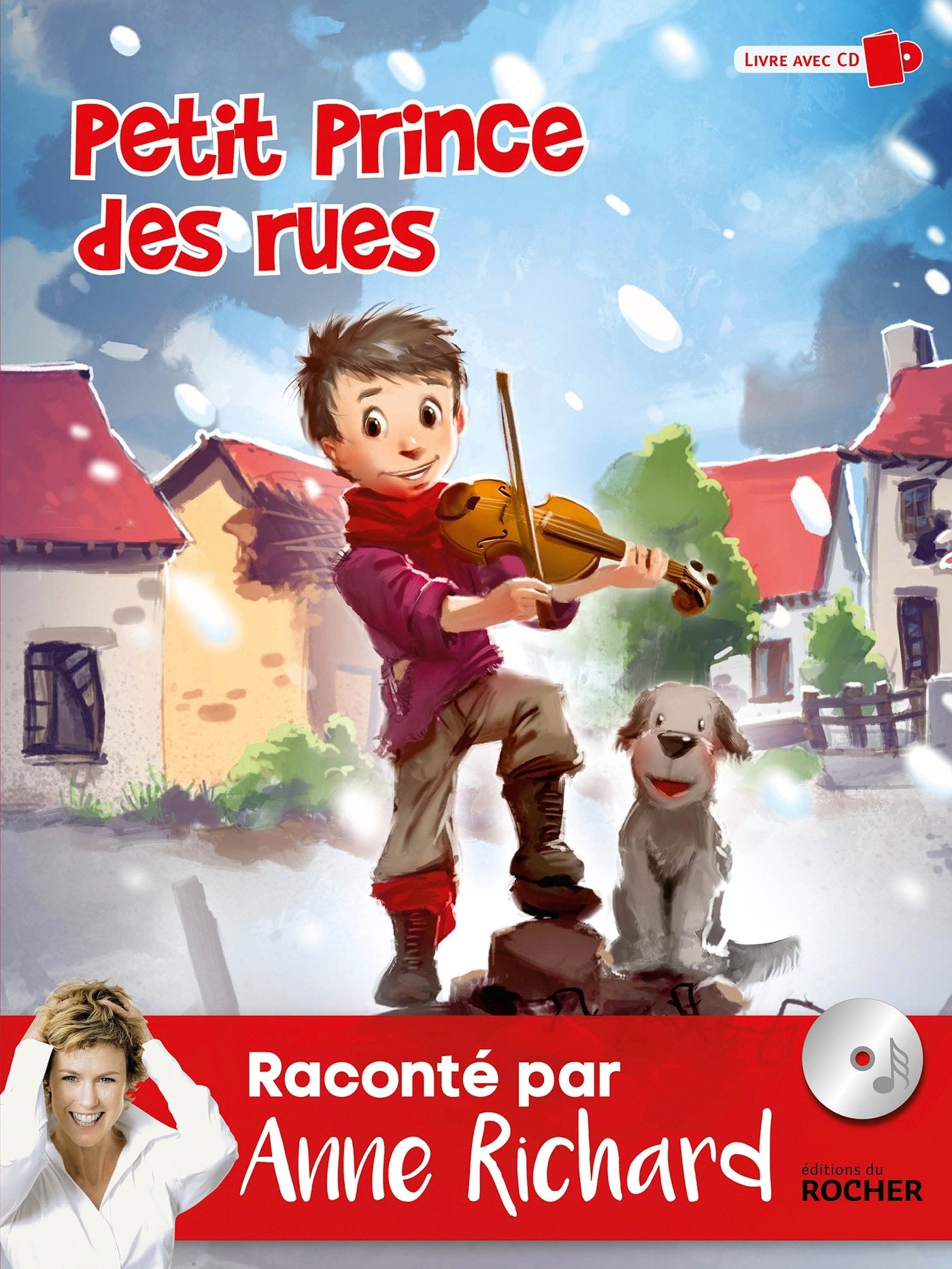 Petit prince des rues: Livre avec CD Children's books