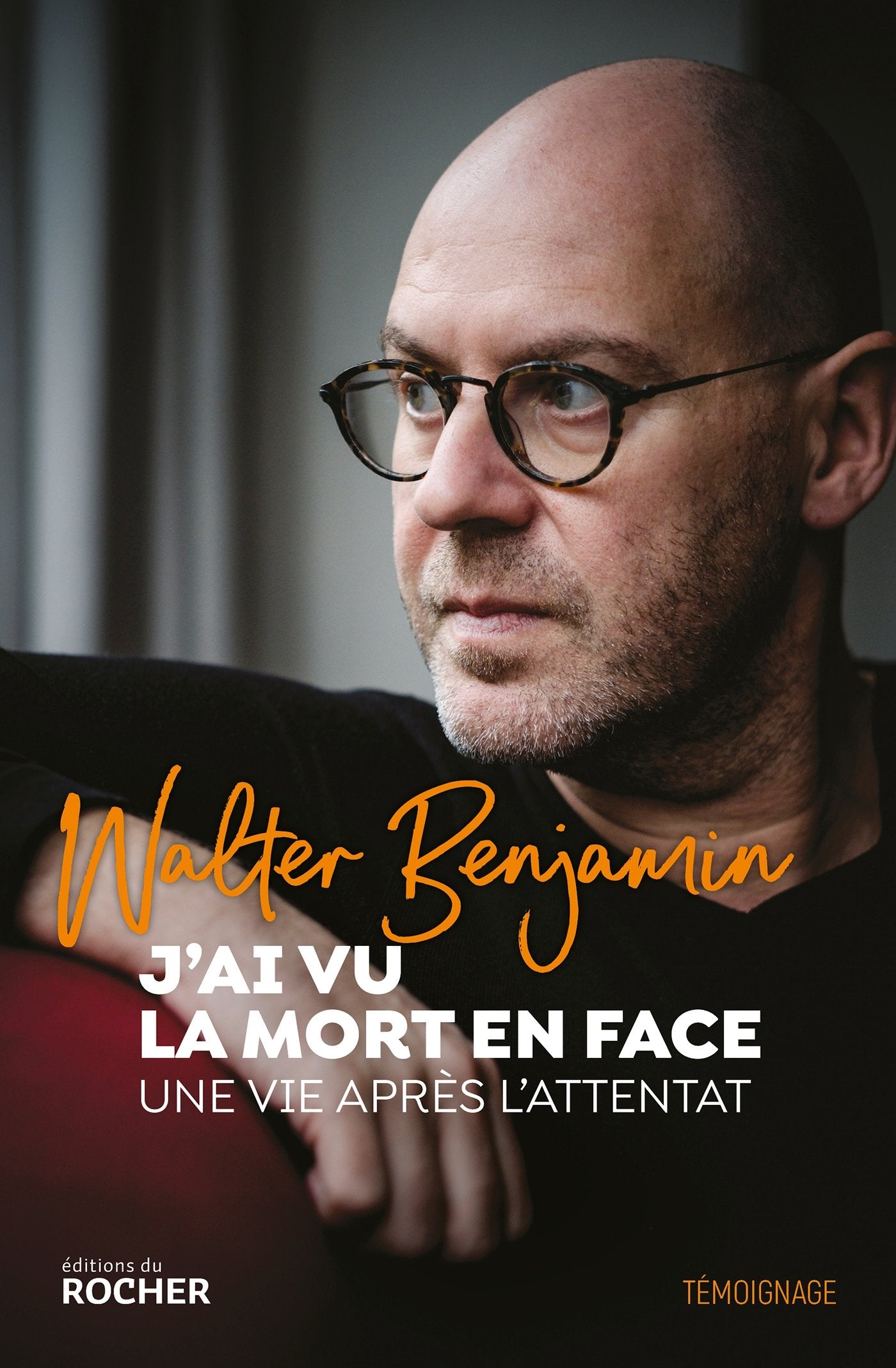 J'ai vu la mort en face: Une vie après l'attentat book