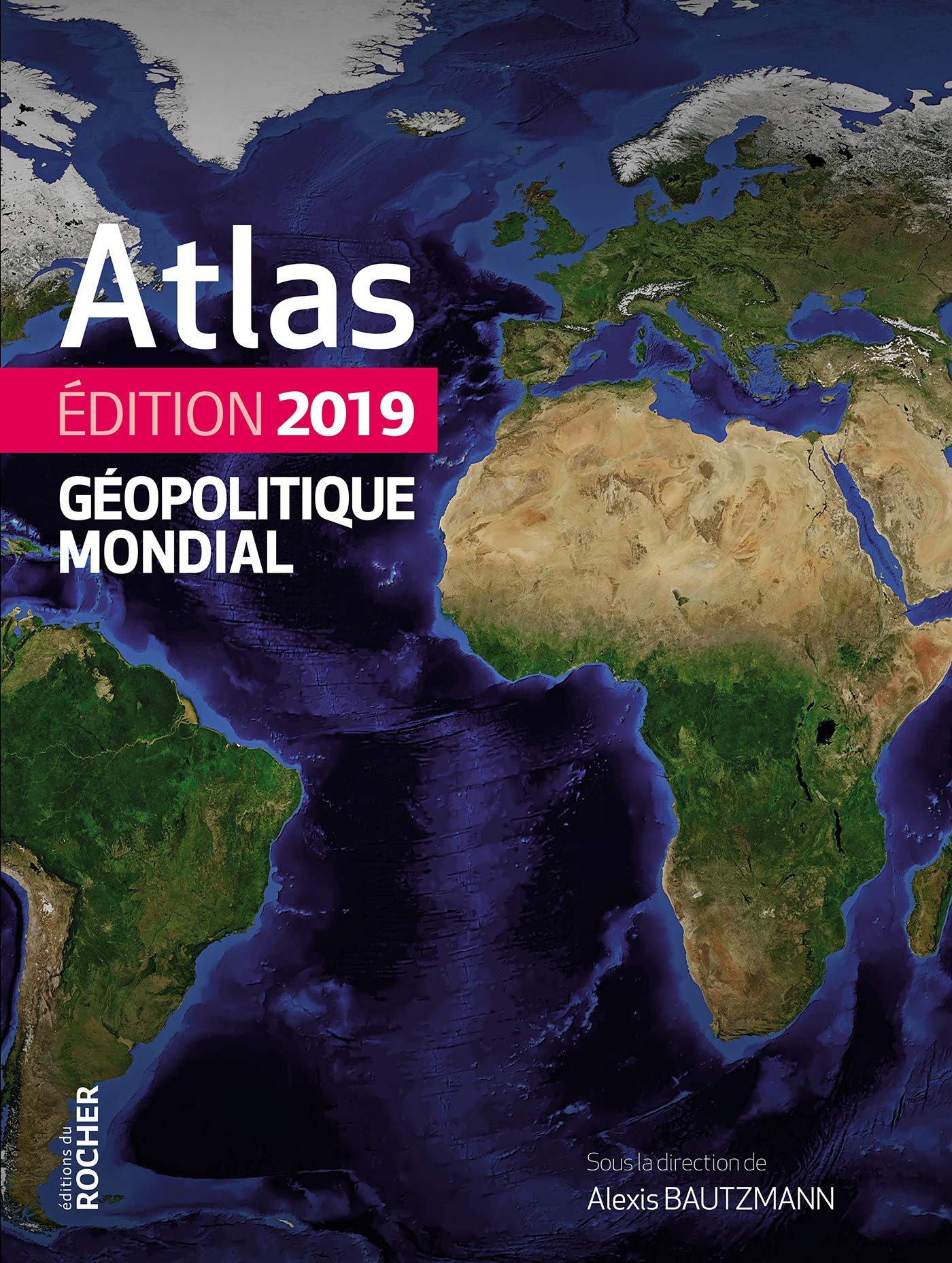 Atlas geopolitique mondial 2019 Business, Finance & Career