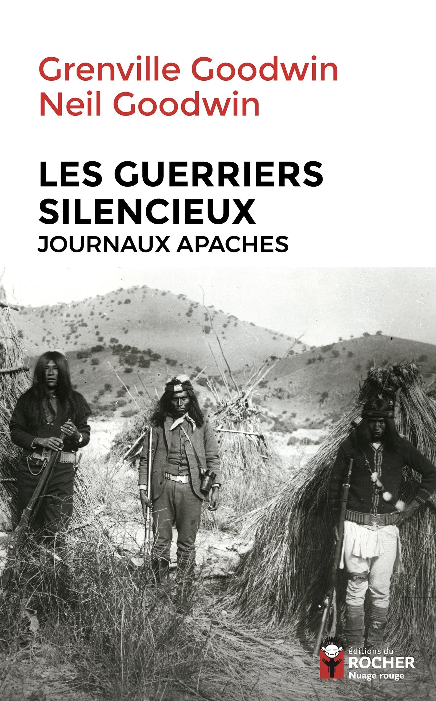 Les Guerriers silencieux: Journaux apaches Politics & History