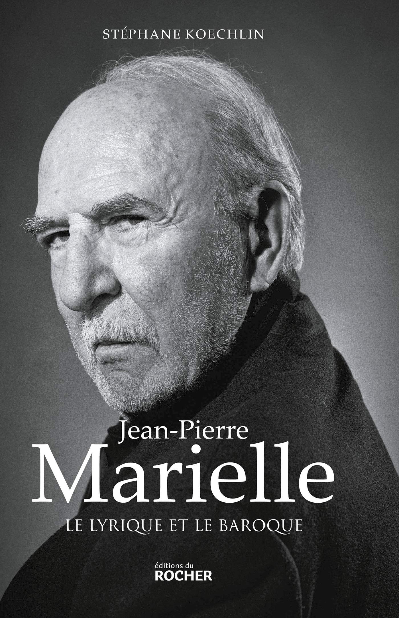 Jean-Pierre Marielle: Le lyrique et le baroque book