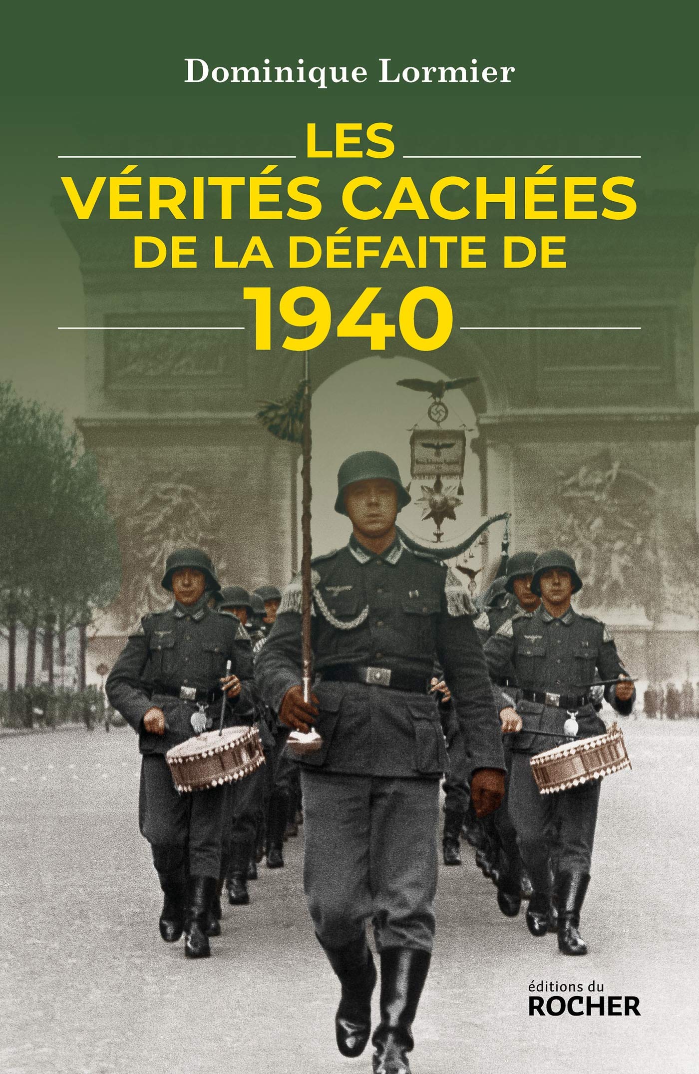 Les vérités cachées de la défaite de 1940 book