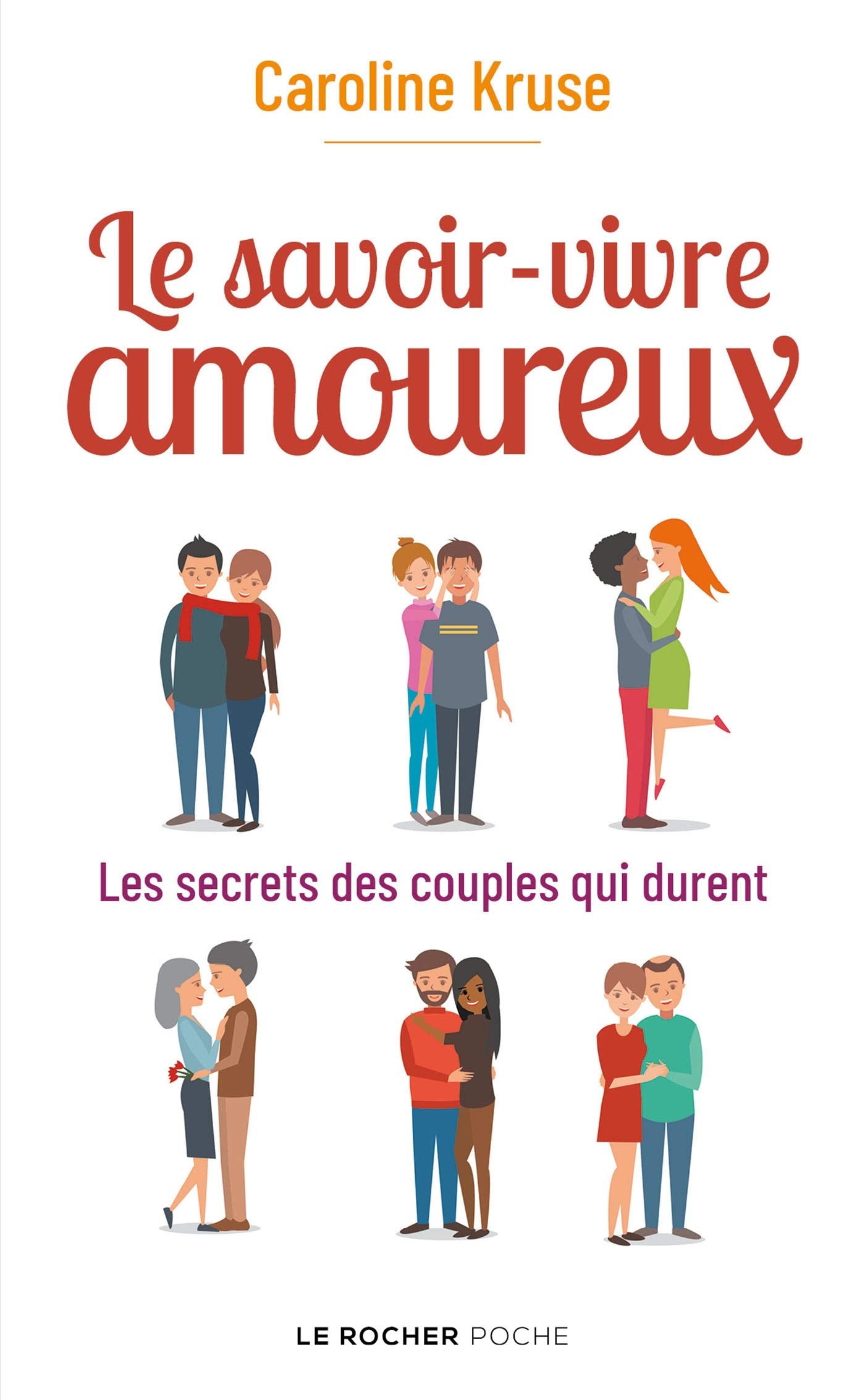 Le savoir-vivre amoureux: Les secrets des couples qui durent book