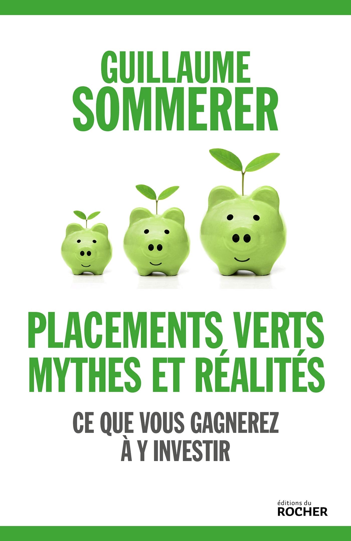 Placements verts, mythes et réalités: Ce que vous gagnerez à y investir book