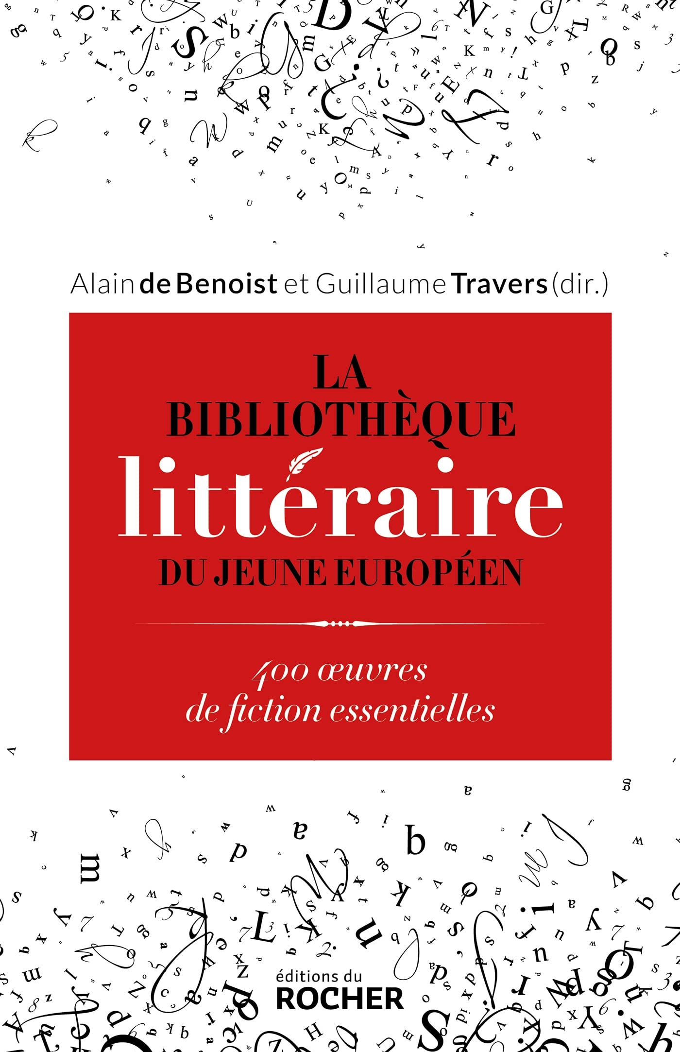 La Bibliothèque littéraire du jeune Européen: 400 oeuvres de fiction essentielles Books