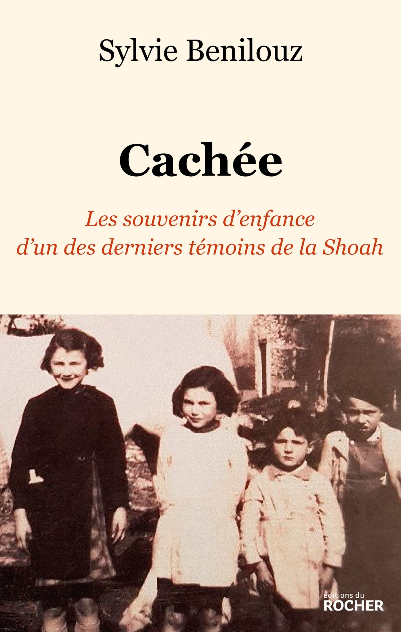 Cachée: Les souvenirs d'enfance d'un des derniers témoins de la Shoah book