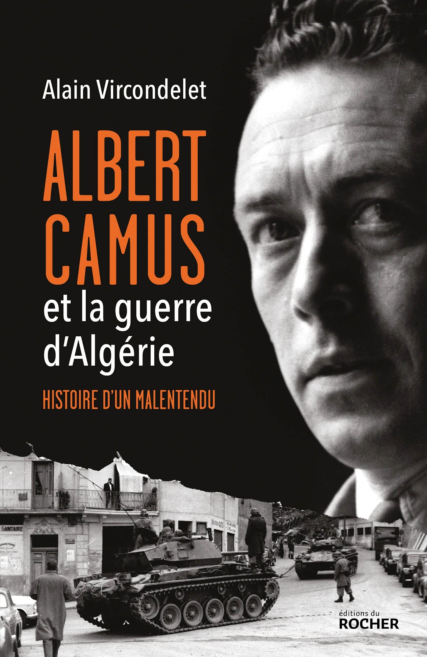 Albert Camus et la guerre d'Algérie: Histoire d'un malentendu book