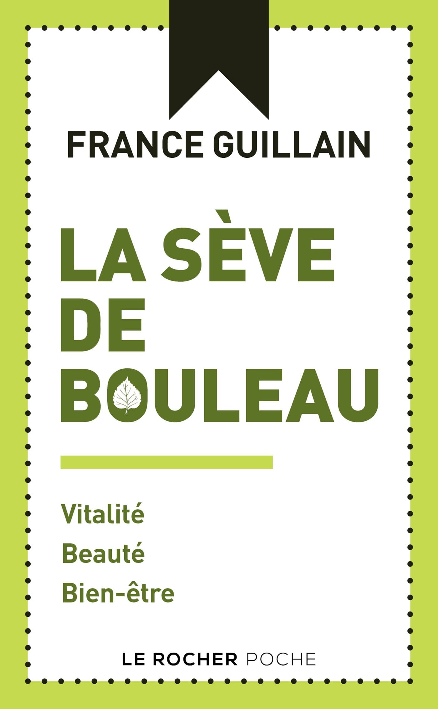 La sève de bouleau: Vitalité, beauté, bien-être book