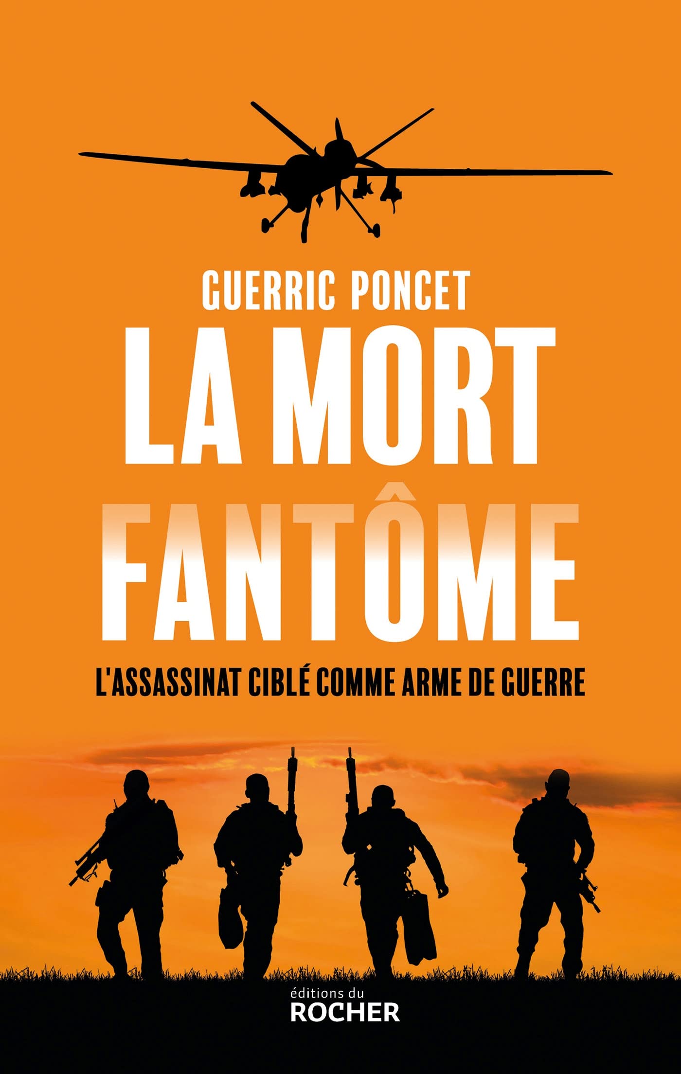 La mort fantôme: L'assassinat ciblé comme arme de guerre book