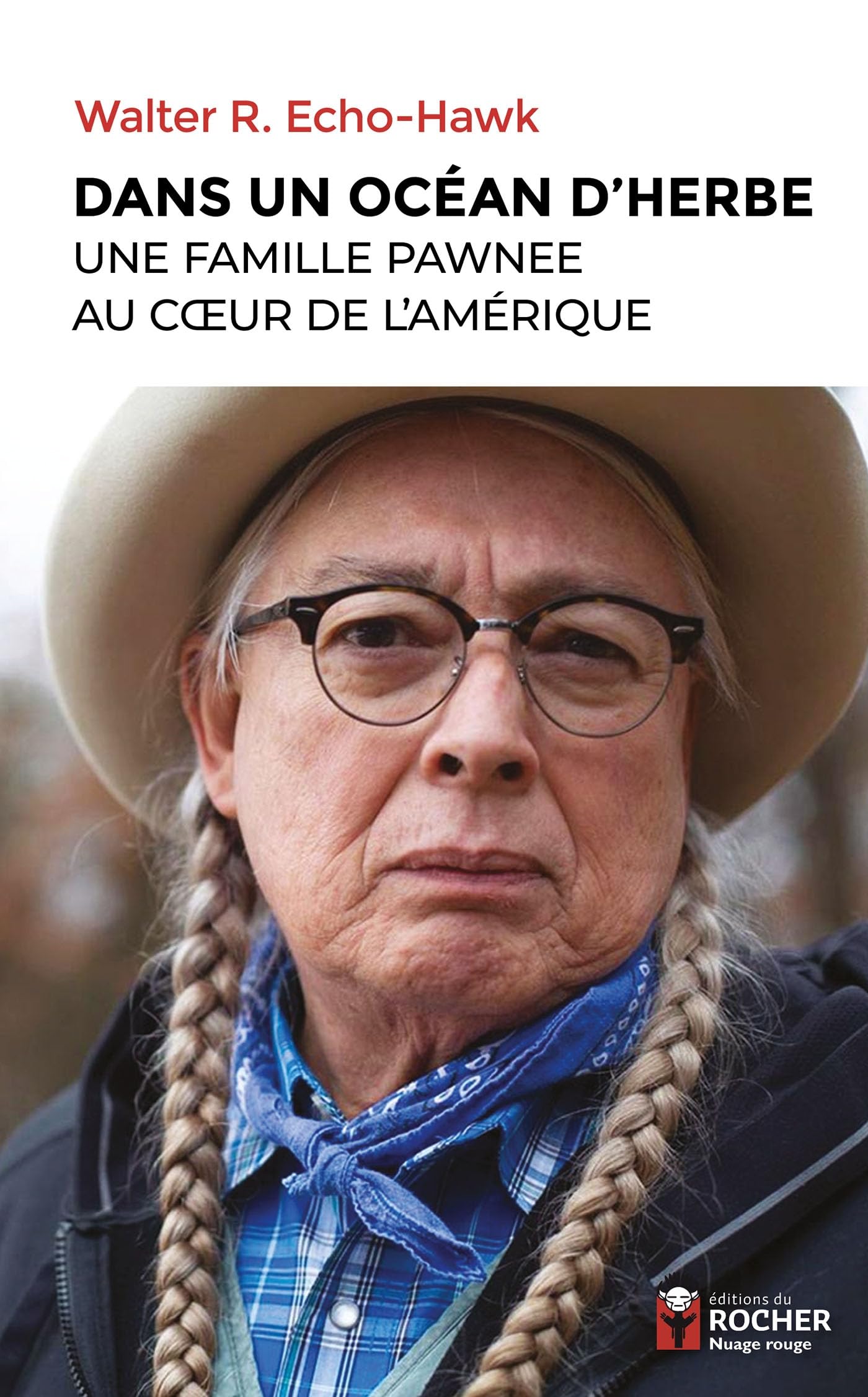 Dans un océan d'herbe: Une famille pawnee au coeur de l'Amérique book