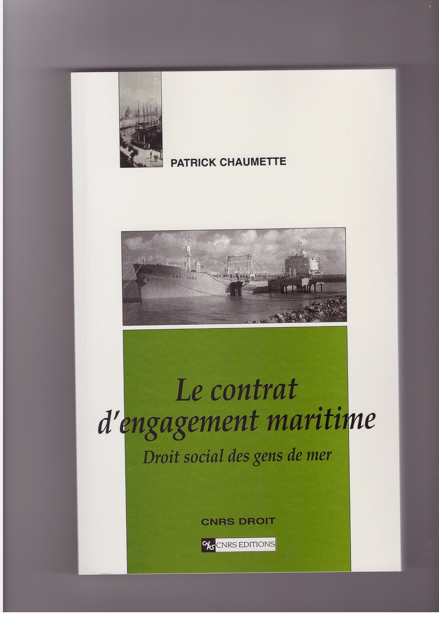 Contrat d'engagement maritime : Droit social des gens de mer book