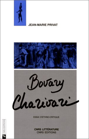 Bovary, charivari: Essai d'ethno-critique Books