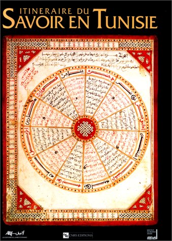 Itinéraire du savoir en Tunisie : Les temps forts de l'histoire tunisienne book