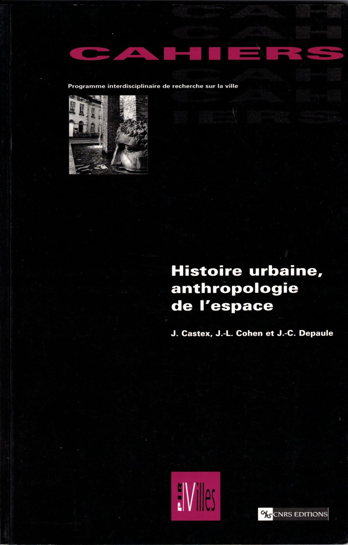Histoire urbaine anthropologie de l'espace book
