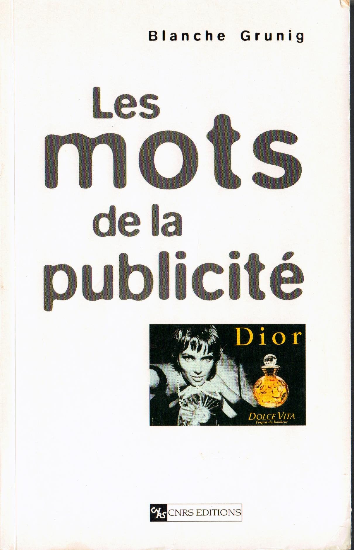 Les Mots de la publicité : L'architecture du slogan book