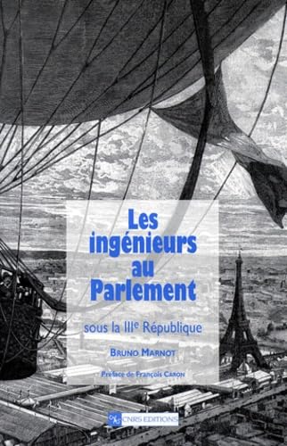 Ingénieurs au Parlement sous la IIIe République, 1871-1940 book