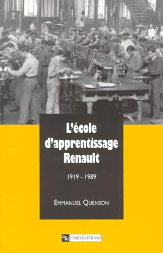 L'école d'apprentissage Renault, 1919-1989 : un exemple d'école d'entreprise book