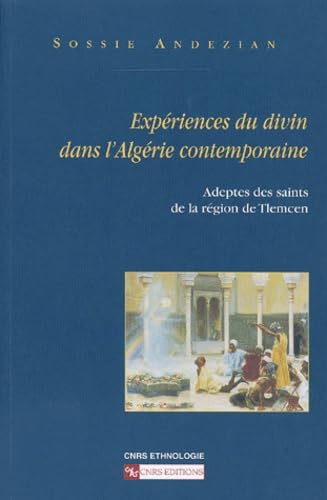 Expérience du divin dans l'Algérie contemporaine Social Sciences