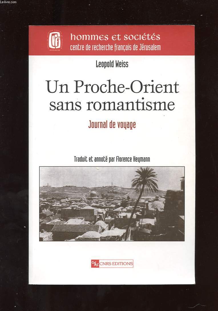 Un proche-orient sans romantisme n°10: Journal de voyage Social Sciences
