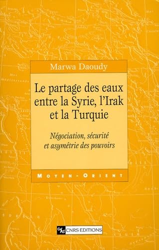 Partage des eaux entre la Syrie, l'Irak et la Turquie book