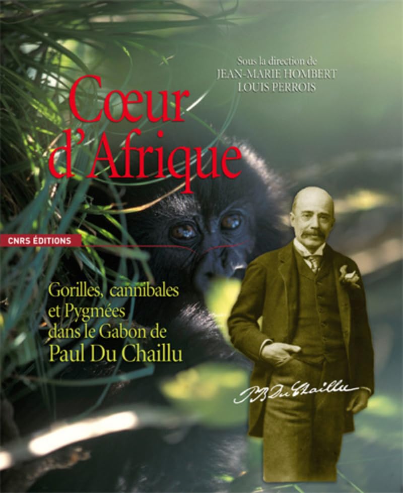 Coeur d'Afrique. Gorilles, cannibales et pygmées book