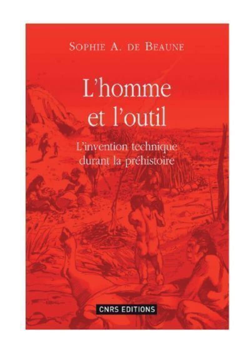 L'Homme et l'outil-l'invention technique durant la préhistoire book
