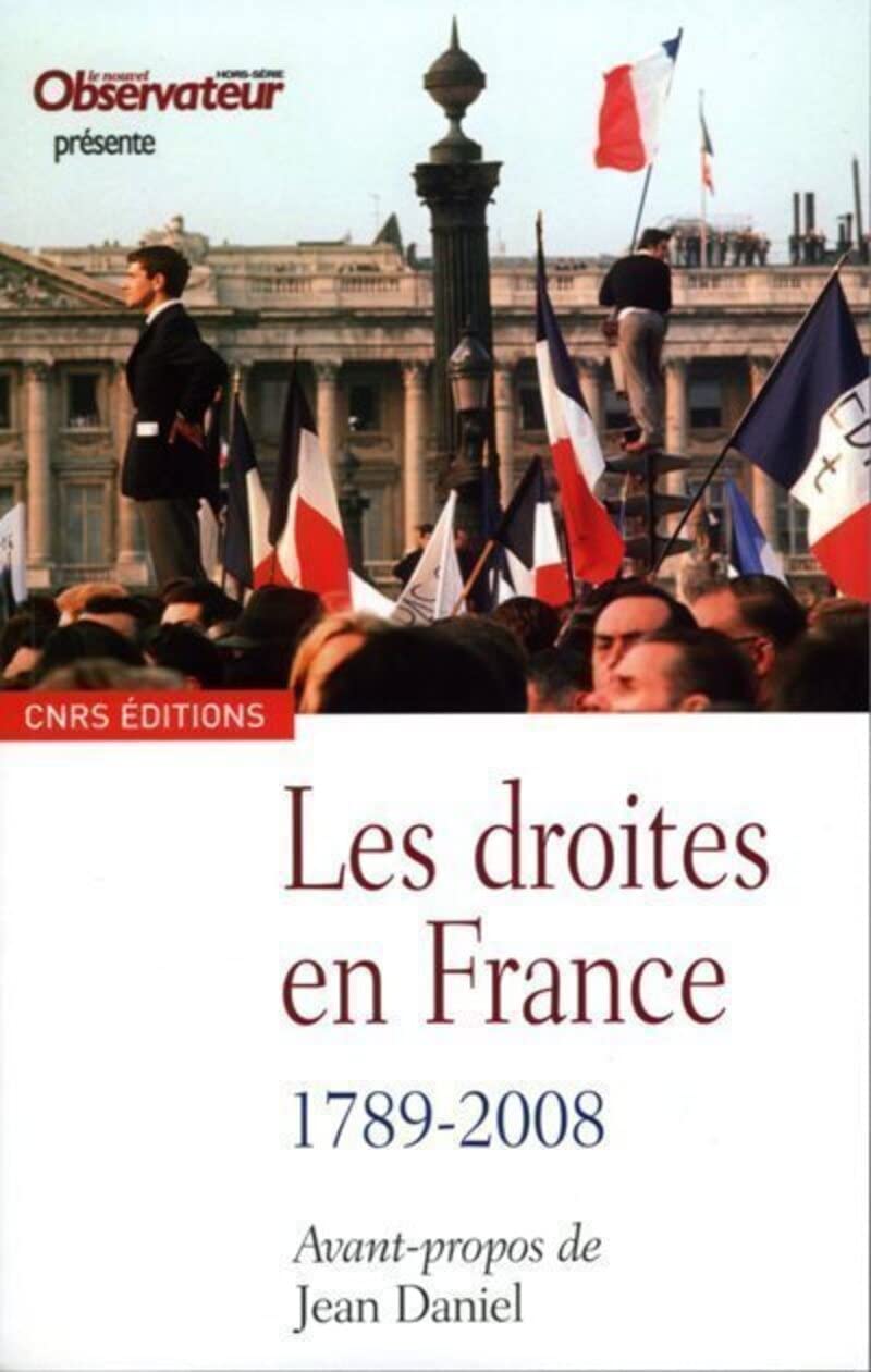Les Droites en France. 1789-2008 book