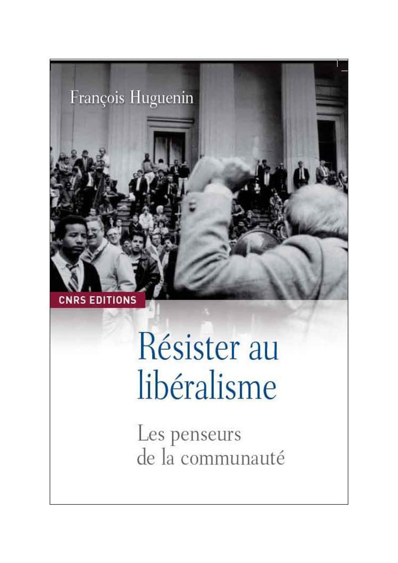 Résister au libéralisme. Les penseurs de la communauté Philosophy
