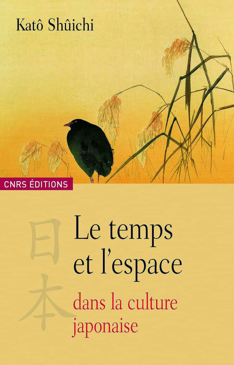Le Temps et l'espace dans la culture japonaise Politics & History