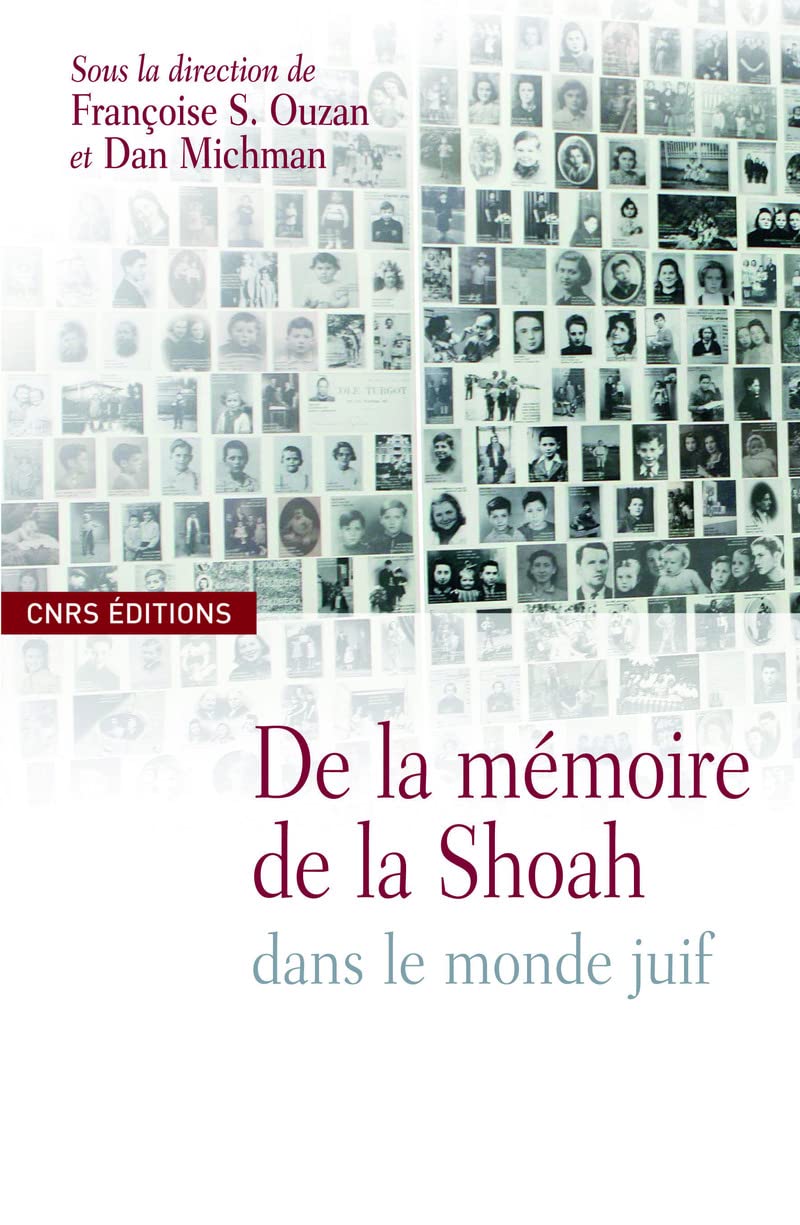 De la mémoire de la Shoah dans le monde juif book