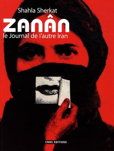 Zanân: Le journal de l'autre Iran book