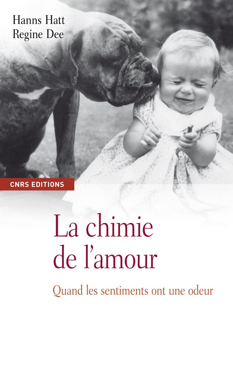 La Chimie de l'amour. Quand les sentiments ont une odeur book