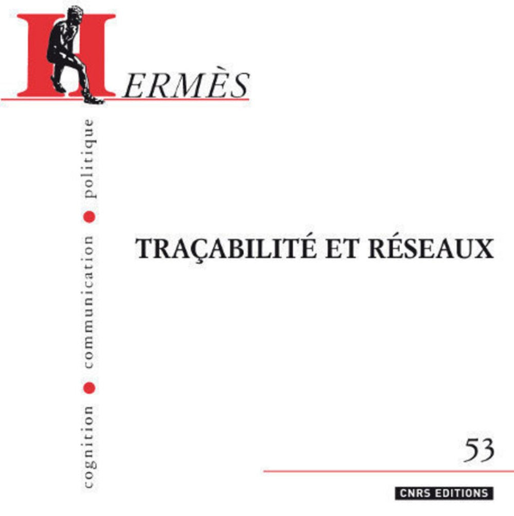 Hermès n°53 - Tracabilités et réseaux book