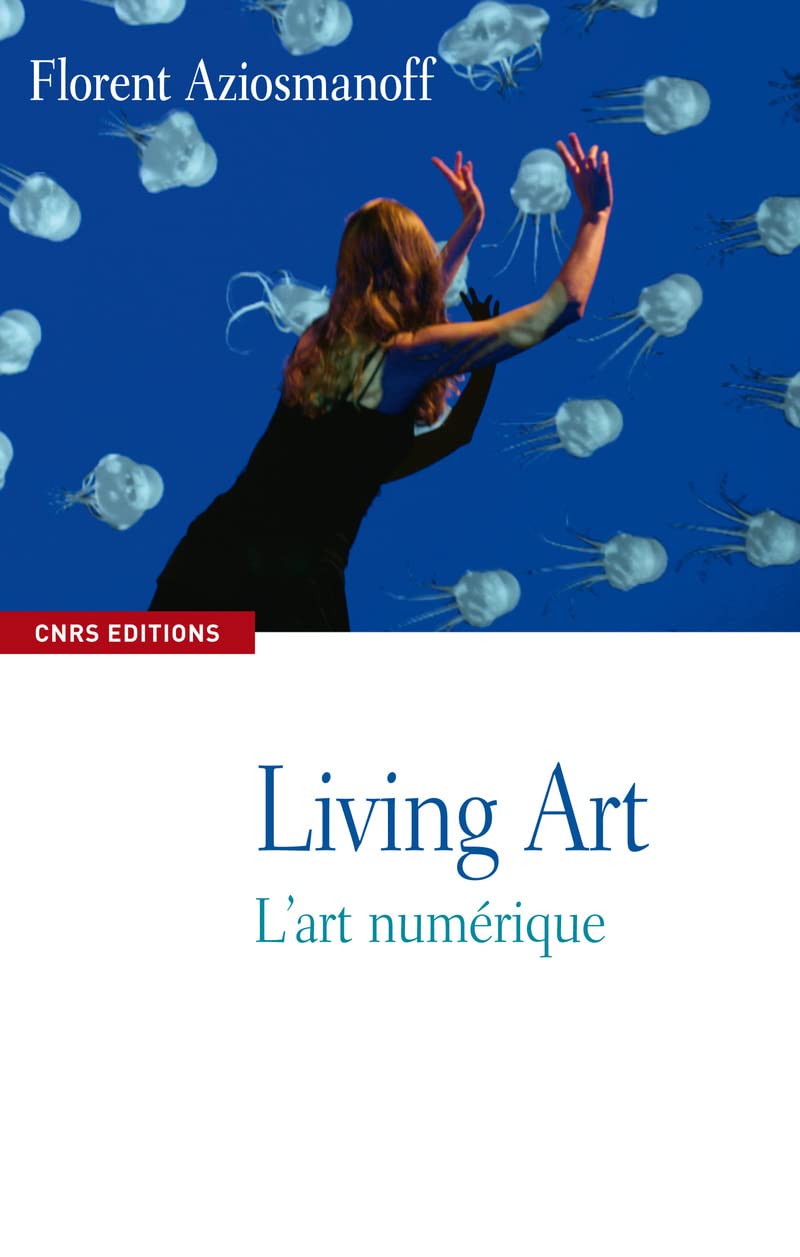 Living Art, l'art numérique book