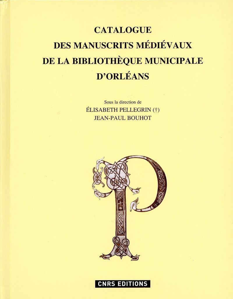 Le Catalogue des manuscrits de la Bibliothèque d'Orléans book