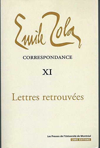 Correspondance. Vol. 11. Lettres oubliées book