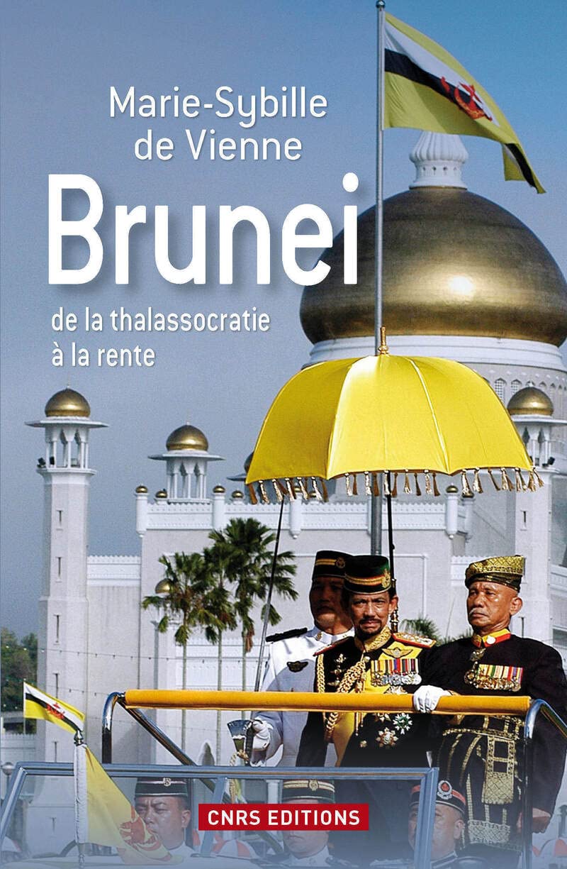 Brunei de la thalassocratie à la rente book