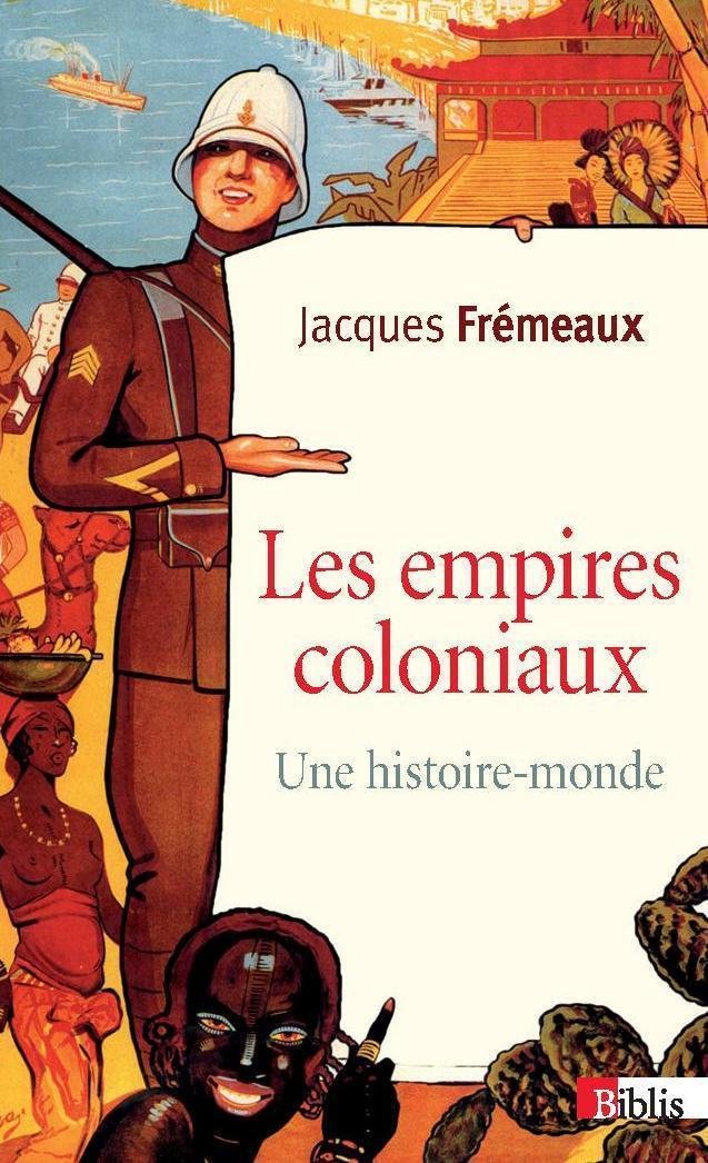 Les Empires coloniaux. Une histoire-monde book