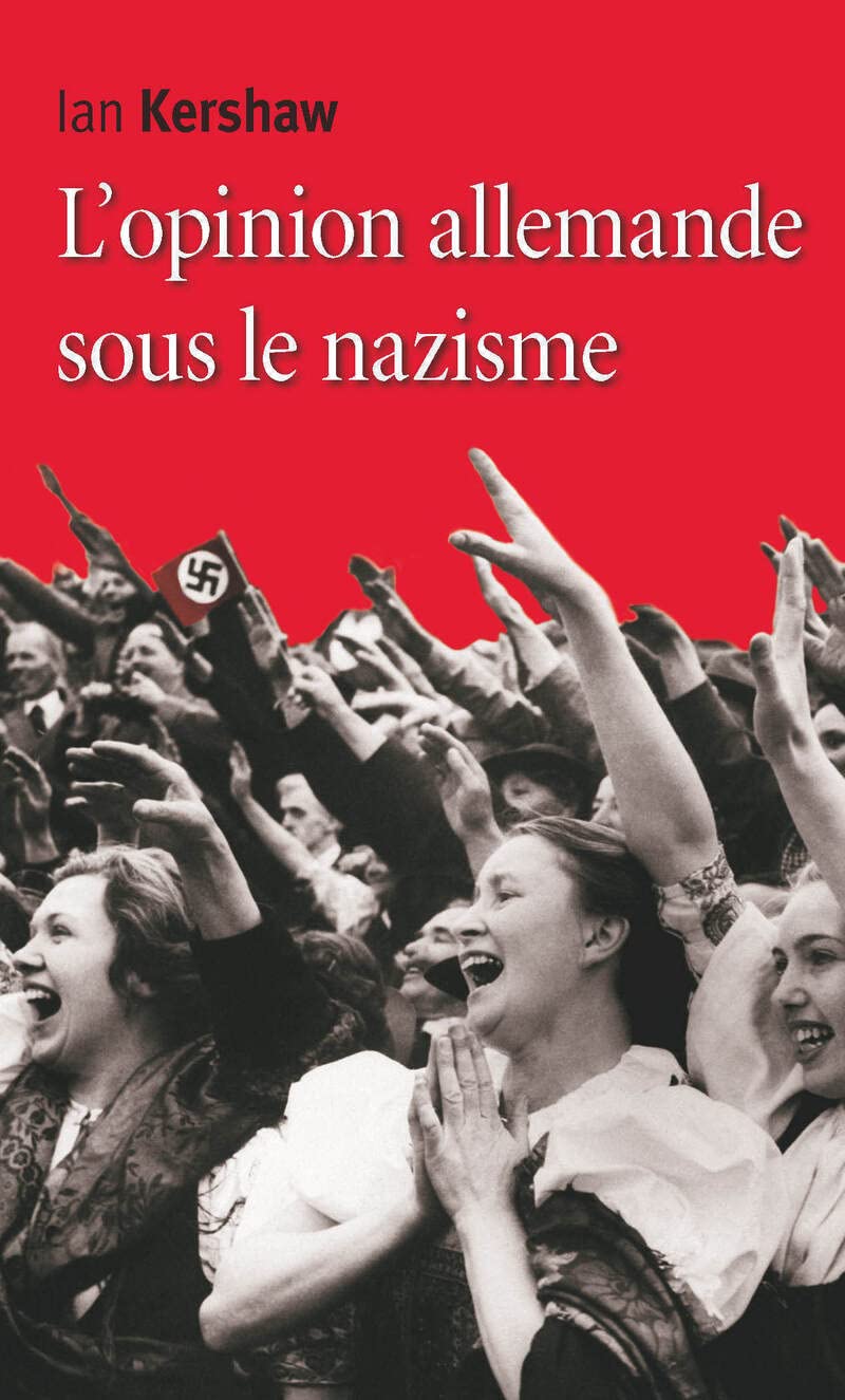 L'Opinion allemande sous le nazisme: Bavière 1933-1945 Politics & History