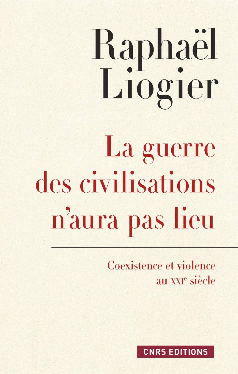 La Guerre des civilisations n'aura pas lieu book