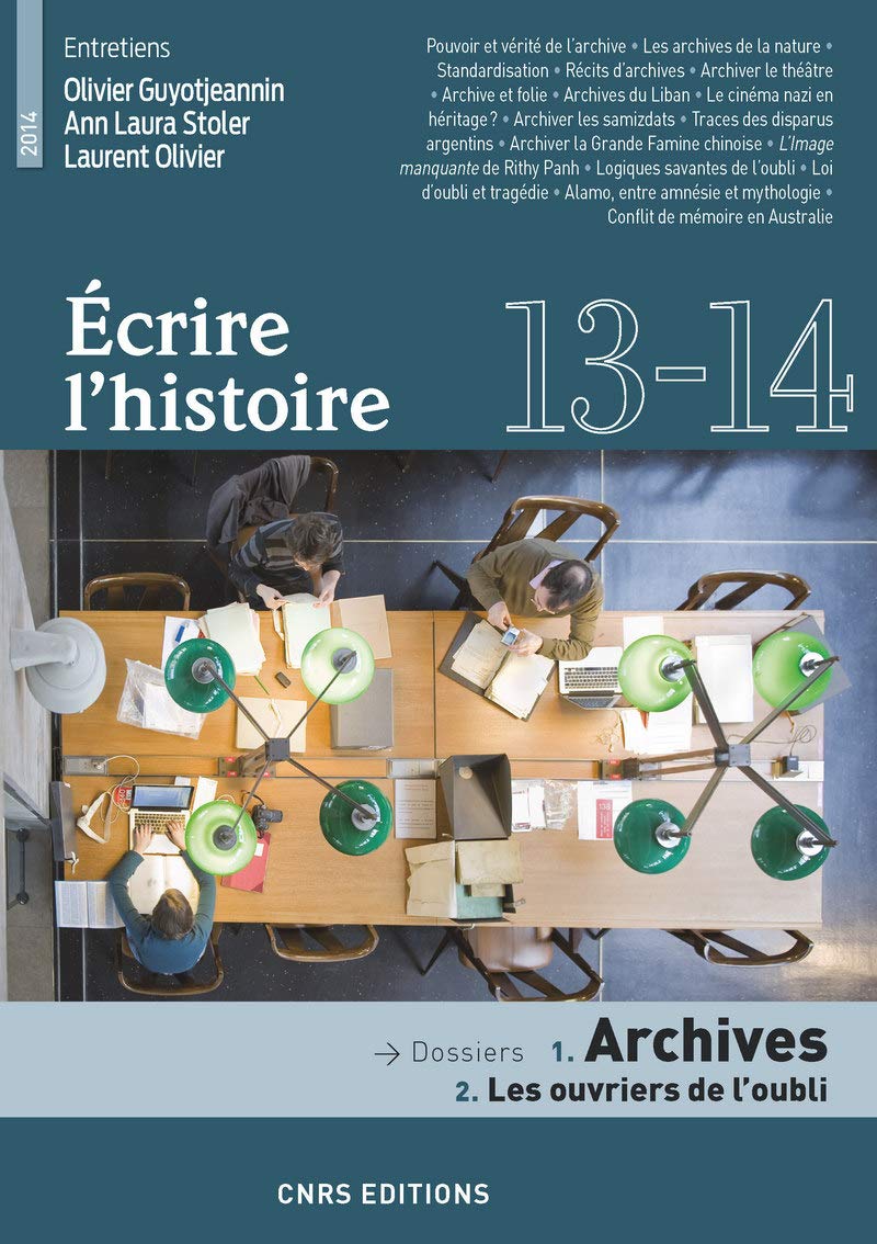 Ecrire l'histoire n°13-14 Archives : Les ouvriers book