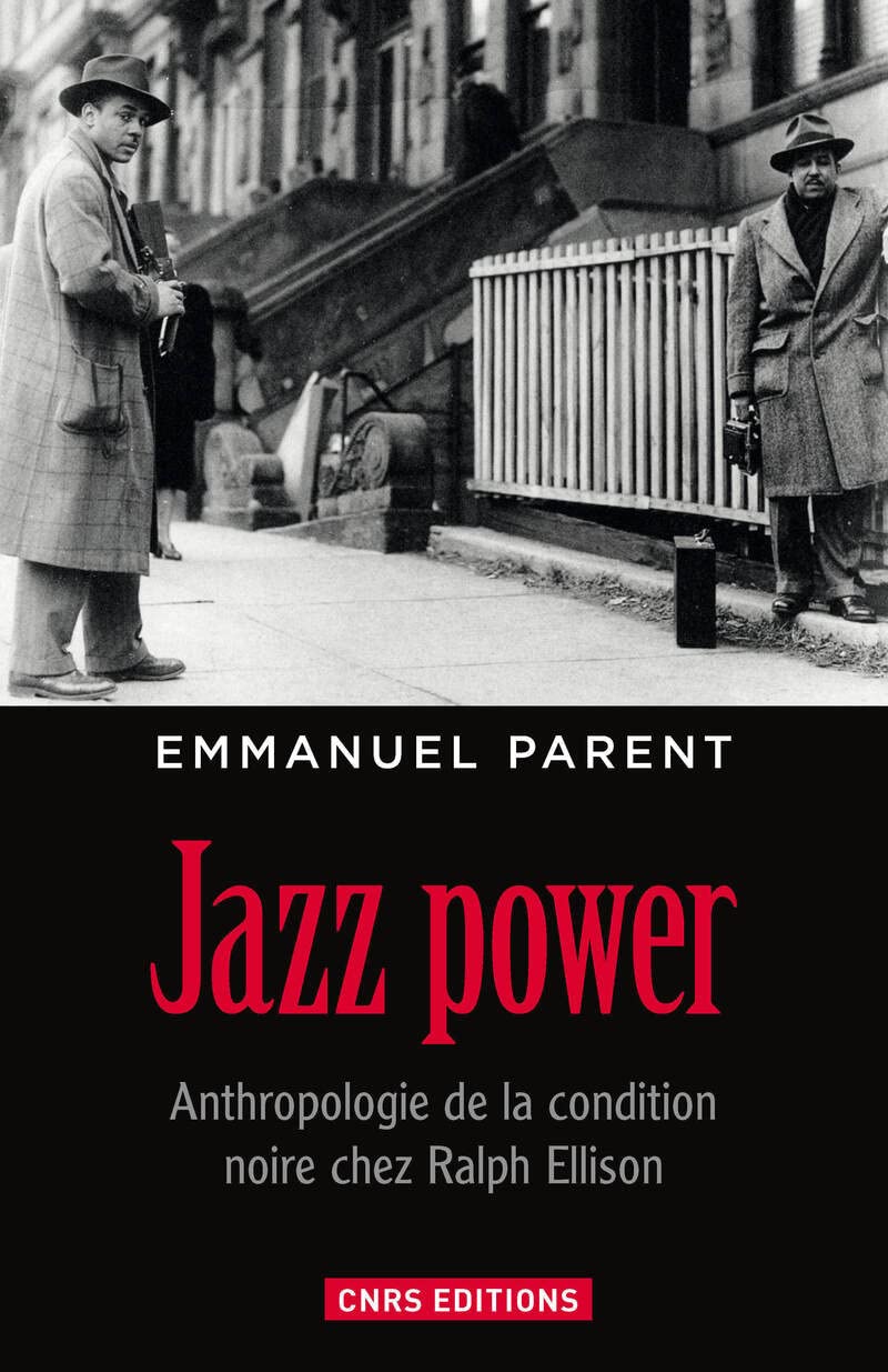 Jazz power. Anthropologie de la condition noire chez Ralph Ellison. book