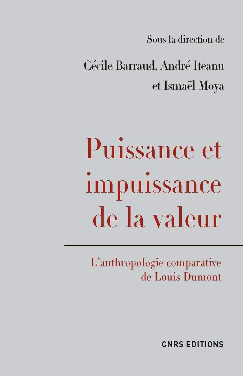 Puissance et impuissance de la valeur. L'anthropologie comparative de Louis Dumont book