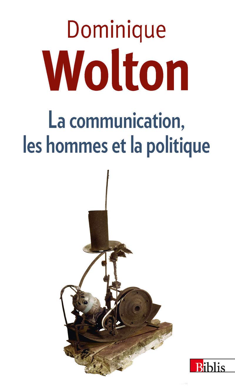 La Communication, les hommes et la politique Social Sciences