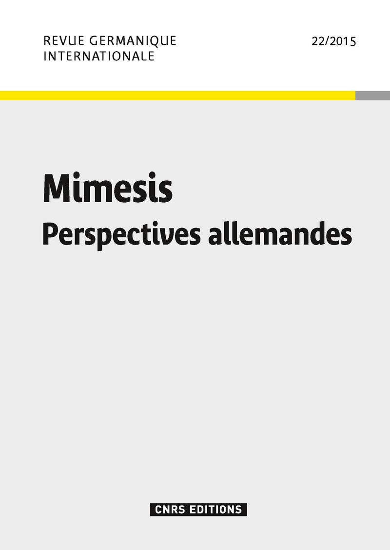 Revue Germanique Internationale 22 - Mimesis. Perspectives allemandes book