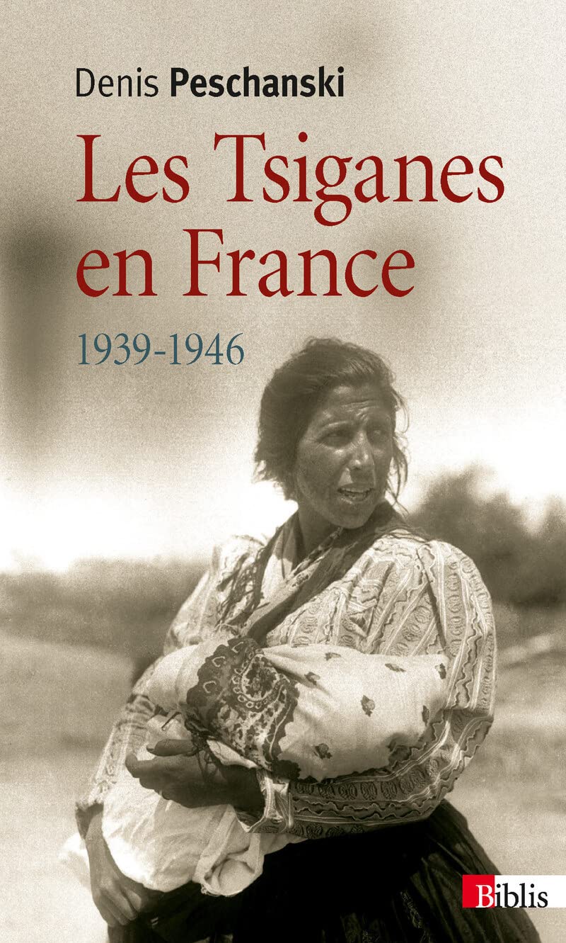 Les Tsiganes en France 1939-1946 book