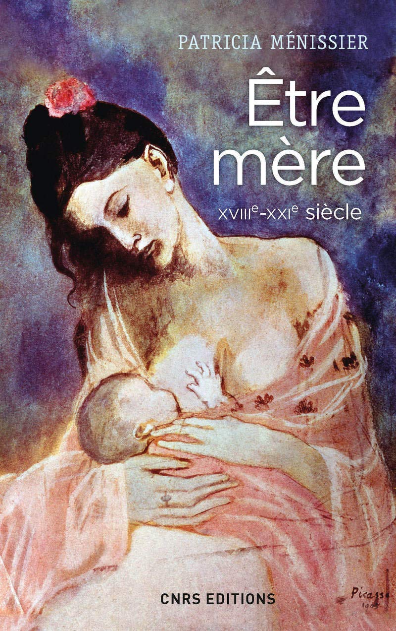 Etre mère XVIIIe - XXIe siècle book