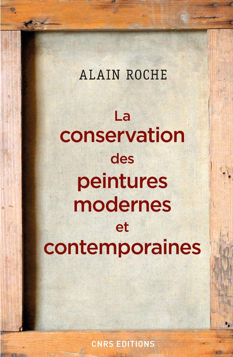 La Conservation des peintures modernes et contemporaines book