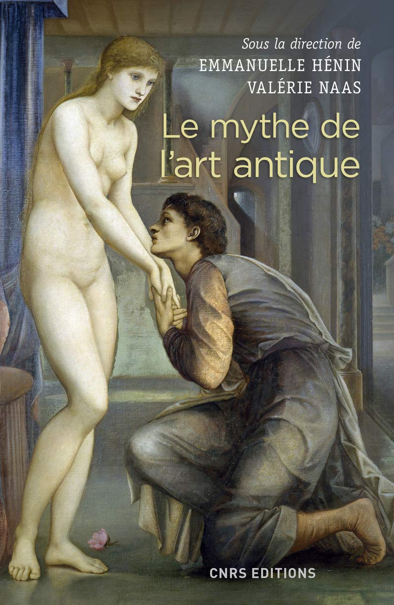 Le mythe de l'art antique: Entre anecdotes et lieux communs Film, Art & Culture