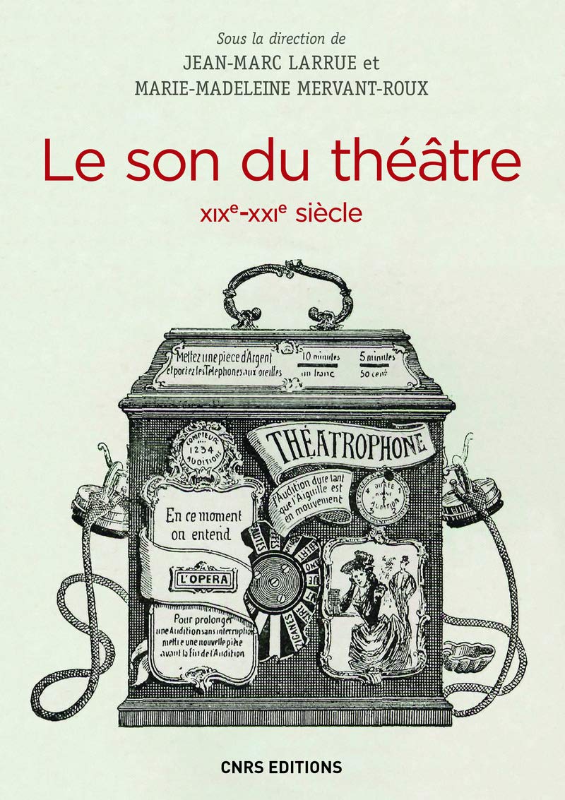 Le Son du théâtre (XIXe-XXIe siècle) book